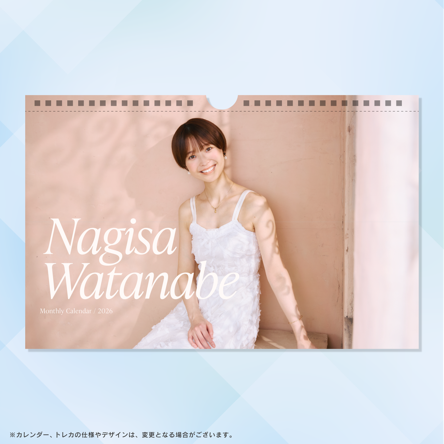 渡邊渚　2026年卓上カレンダー『Nagisa Watanabe 2026/01-2026/12 Calendar』